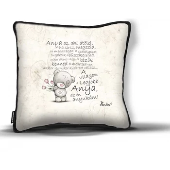 Díszpárna 26 cm x 26 cm - Anya, az aki – Ajándék Anyáknak