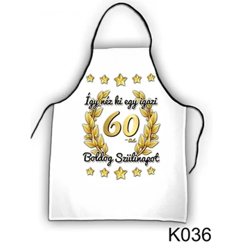 Kötény 50 cm x 70 cm - Így néz ki egy igazi 60 – 60. Szülinapi ajándék ötletek