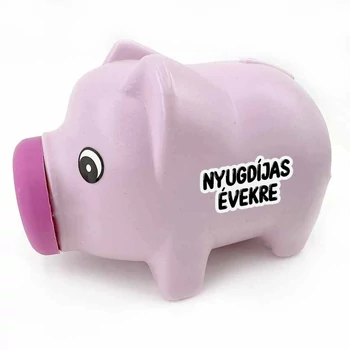 Nyugdíjas évekre - Malac formájú - Persely - Vicces Ajándék Ötlet