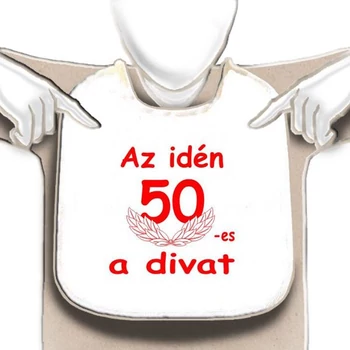 Vicces előke - idén 50-es a divat