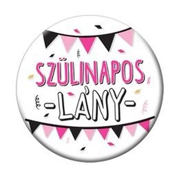 Szülinapos Lány Rózsaszín Fekete Parti Kitűző - 5,5 cm