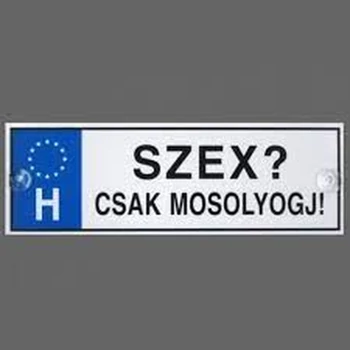 Rendszámtábla - Szex? Csak mosolyogj