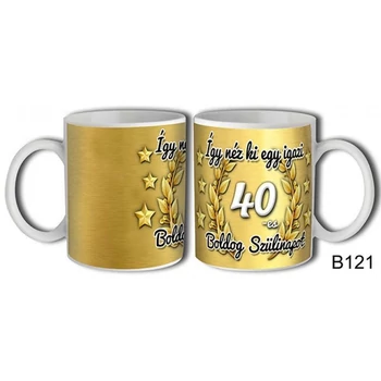 Bögre - Így néz ki egy igazi 40-es