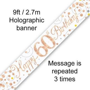 Happy 60th Birthday banner – fehér/rosegold, 2,7 m (holografikus hatás)