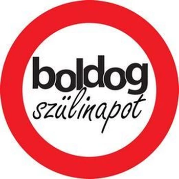 Sebességkorlátozós tábla - Boldog szülinapot, 40cm