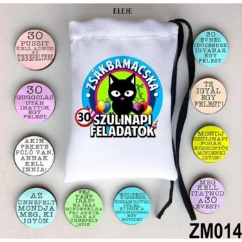 Zsákbamacska - Szülinapos 30