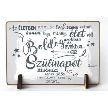 Kis fa tábla -Az életbe nem az évek számitanak