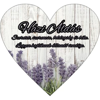 Szívtábla - Házi Áldás Szeretet Szerencse