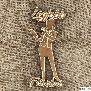 Natúr fa dekor - Legjobb Főnöknő