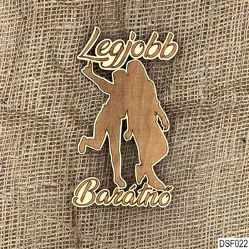 Natúr fa dekor - Legjobb Barátnő