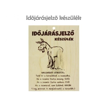 Fa tábla - Időjárásjelző Szamár