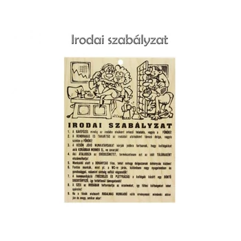 Fa tábla - Irodai szabályzat