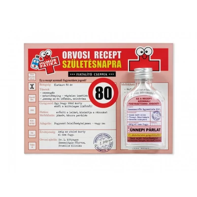 Vicces orvosi recept + flaska 80. Születésnapra 20x15cm
