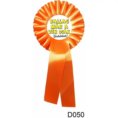 Díjszalag - Ballag már a vén diák