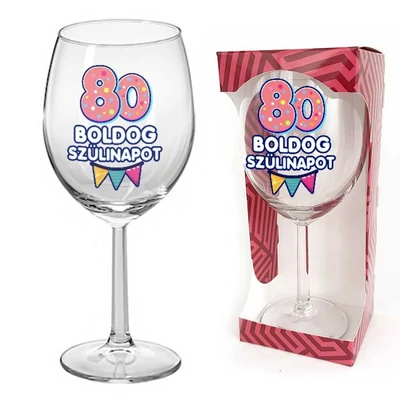 Borospohár - 80. Boldog Szülinapot - Ajándék 80. Szülinapra