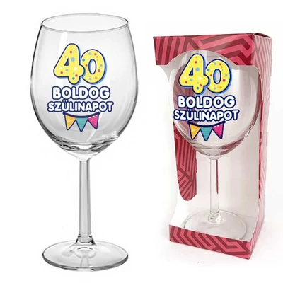 Borospohár 40. Boldog Szülinapot