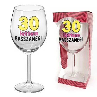 Borospohár 30 lettem