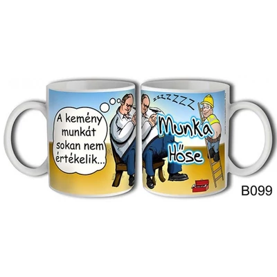 Bögre 3 dl - Munka hőse - Ajándék Munkatársnak