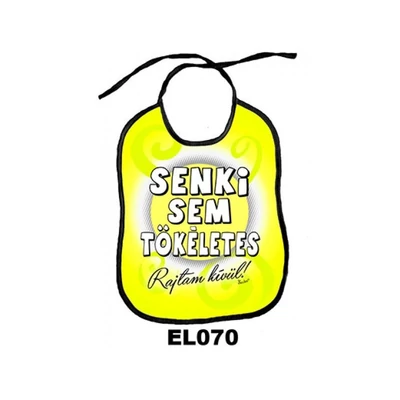 Vicces előke - Senki sem tökéletes