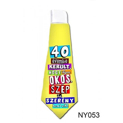 Nyakkendő - 40 évembe került