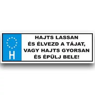 Rendszámtábla - Hajts lassan
