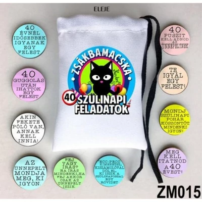 Zsákbamacska - Szülinapos 40