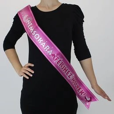 Vállszalag - Nemsokára Férjhez Megyek