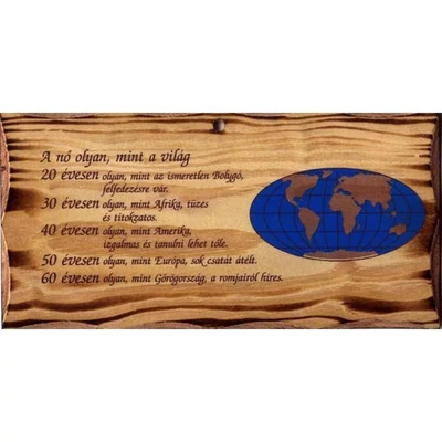 Fatábla - A nő olyan mint a világ -