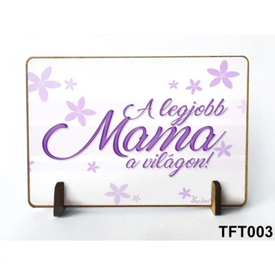 Kis fa tábla - A legjobb Mama a világon