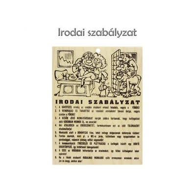 Fa tábla - Irodai szabályzat