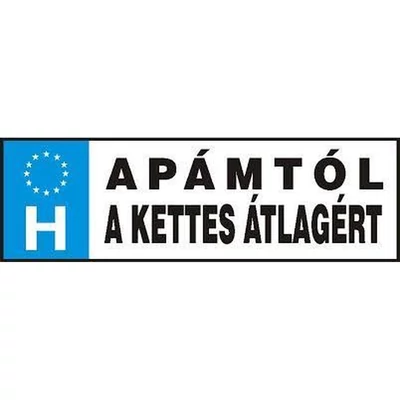 Rendszámtábla - Apámtól a kettes átlagért