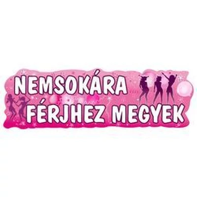 Banner - Nemsokára férjhez megyek