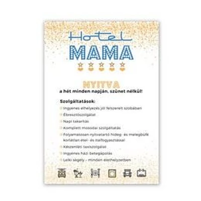 Hotel Mama Ajándék Tábla